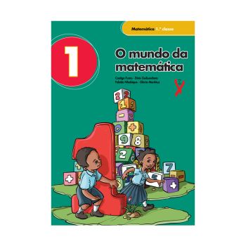 Livro Do Aluno O mundo da Matemática 1ª Classe, Plural Editores Moçambique