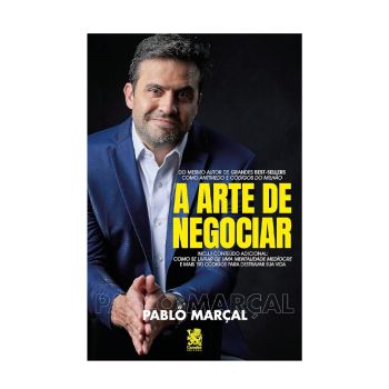 A Arte de Negociar. De Pablo Marçal, Camelot Editora