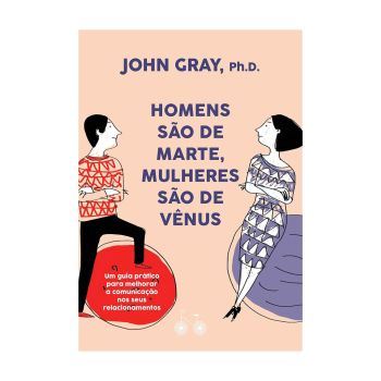 Homens são de Marte, Mulheres são de Vênus. De John Gray. Editora Bicicleta Amarela