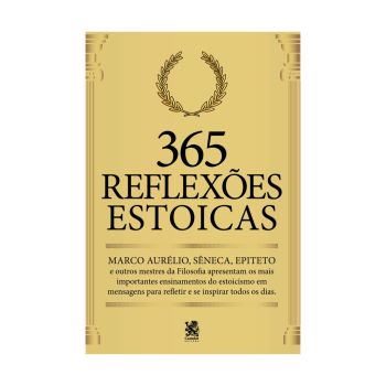 365 Reflexões Estóicos. Camelot Editora