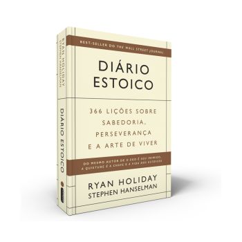 Diário Estoico. De Ryan Holiday & Stephen Hanselman. Editora Intrínseca