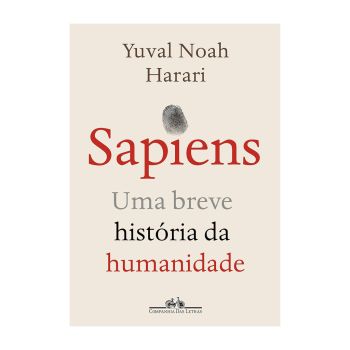 Sapiens (nova Edição): Uma Breve História Da Humanidade. De Yuval Noah Harari, Companhia Das Letras