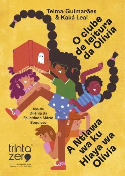Clube de Leitura. De Olívia de Telma Guimarães, Editora Trinta Zero Nove