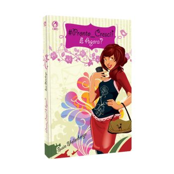 Pronto Cresci! E Agora? Susie Shellenberger