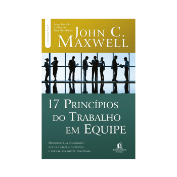 17 Principios Do Trabalho em Equipe