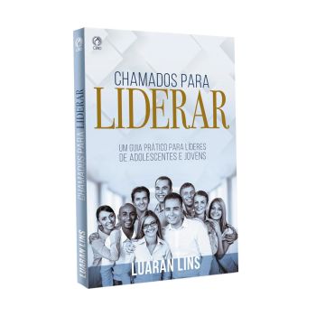 Chamados para LIderar. Luaran Lins