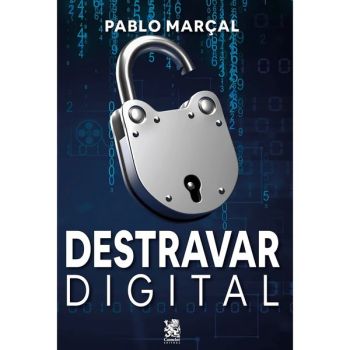 Destravar Digital. De Pablo Marcal, Editora Online