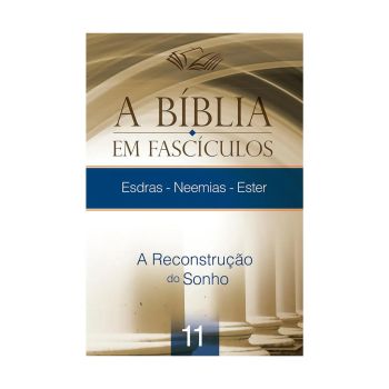 Bíblia em Fascículos - Esdras-Neemias-Ester. De Vários, CPAD