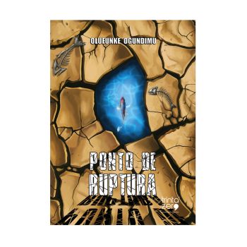 Ponto de Ruptura. De Olufunke Ogundimu, Editora Trinta Zero Nove