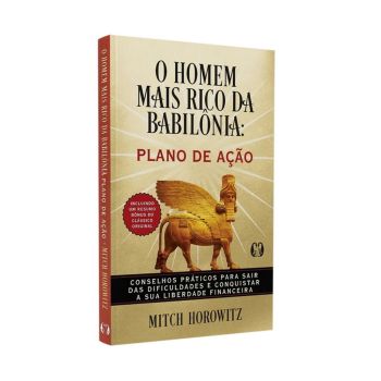 O Homem Mais Rico Da Babilonia _ Plano De Acao. De Mitch Horowitz, Editora Citadel