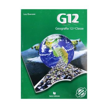 Livro do Aluno Geografia 12.ª Classe, Texto Editores