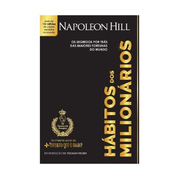 Hábitos dos milionários: Os segredos por trás das maiores fortunas do mundo. De Napoleon Hill, Citadel