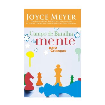 Campo De Batalha Da Mente Para Crianças. De Joyce Meyer, Editora Bello