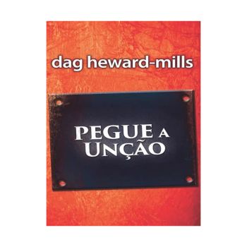 Pegue A Uncão. De Dag Heward-Mills, Parchment House Publisers