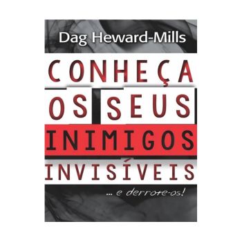 Conheça Os Seus Inimigos Invisíveis. De Dag Heward-Mills, Parchment House Publisers