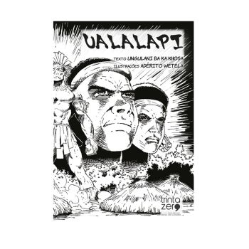 Ualalapi. De Ungulani Ba Ka Khosa, Editora Trinta Zero Nove