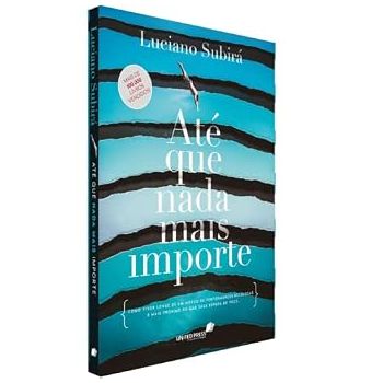Até que Nada Mais Importe. De Luciano Subirá, Da Editora Hagnos