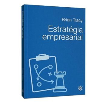 Estrategia Empresarial. De Brian Tracy. Da Editora Hábito