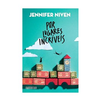 Por Lugares Incriveis. De Jennifer Niven, Editora  Seguinte