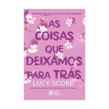 Coisas que Deixamos para trás. De Lucy Score, Da Editora Marcador
