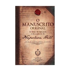 O Manuscrito Original. De Napoleon Hill. Editora Citadel