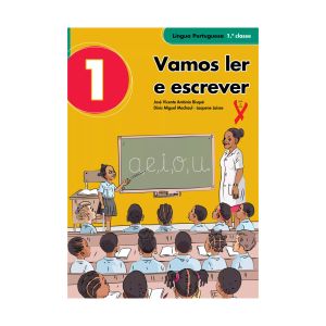 Livro do Aluno Português 1.ª Classe Vamos Ler e Escrever, Alcance Editores
