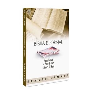 Bíblia e Jornal. De Samuel Câmara, CPAD