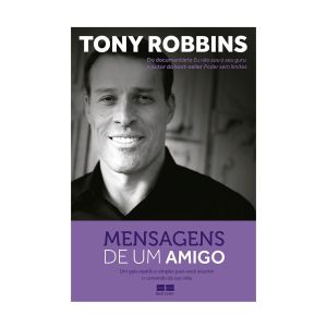 Mensagens de um Amigo. De Tony Robbins. Editora BestSeller
