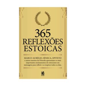 365 Reflexões Estóicos. Camelot Editora