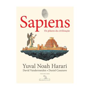 Sapiens: Os Pilares da Civilização (Edição em Quadrinhos). De Yuval Noah Harari, Quadrinhos Na Cia