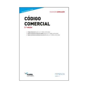 Código Comercial 2ª Edição. Coleção Legislação, PLural Editores Moçambique