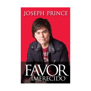 Favor Imerecido. De Joseph Prince, Bello Publicações