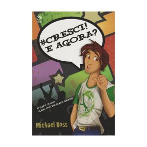 Cresci! E Agora? De Michael Ross, CPAD