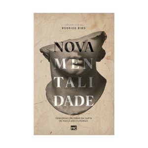 Nova Mentalidade. De Rodrigo Bibo