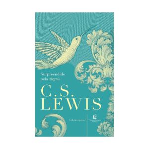 Surpreendido Pela Alegria. De C.S. Lewis, Thomas Nelson