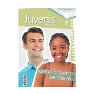 Lições Juvenis Prof - Igreja, O Corpo de Cristo