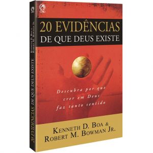 20 Evidências De Que Deus Existe