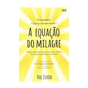 Equação do Milagre. De Hal Elrod, BEST SELLER